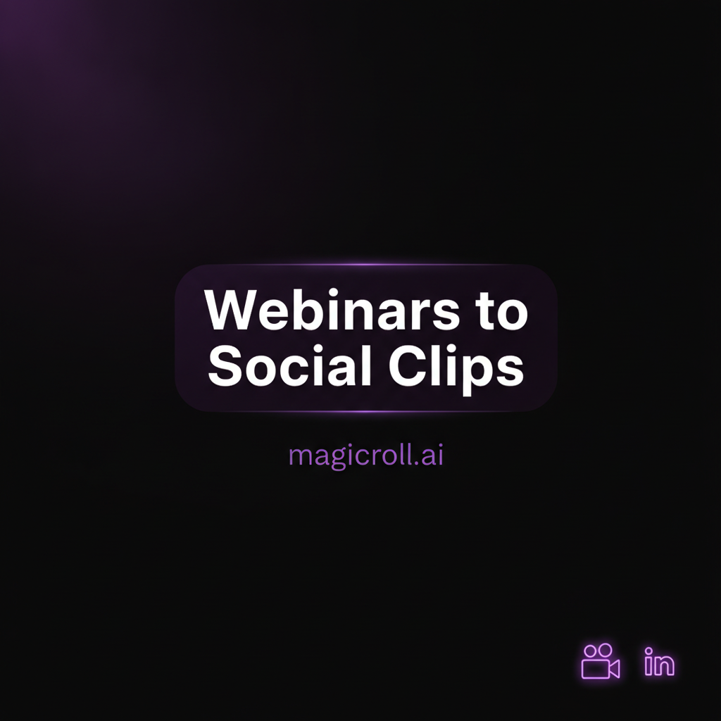 How to Turn a Webinar Into LinkedIn and Instagram Clips